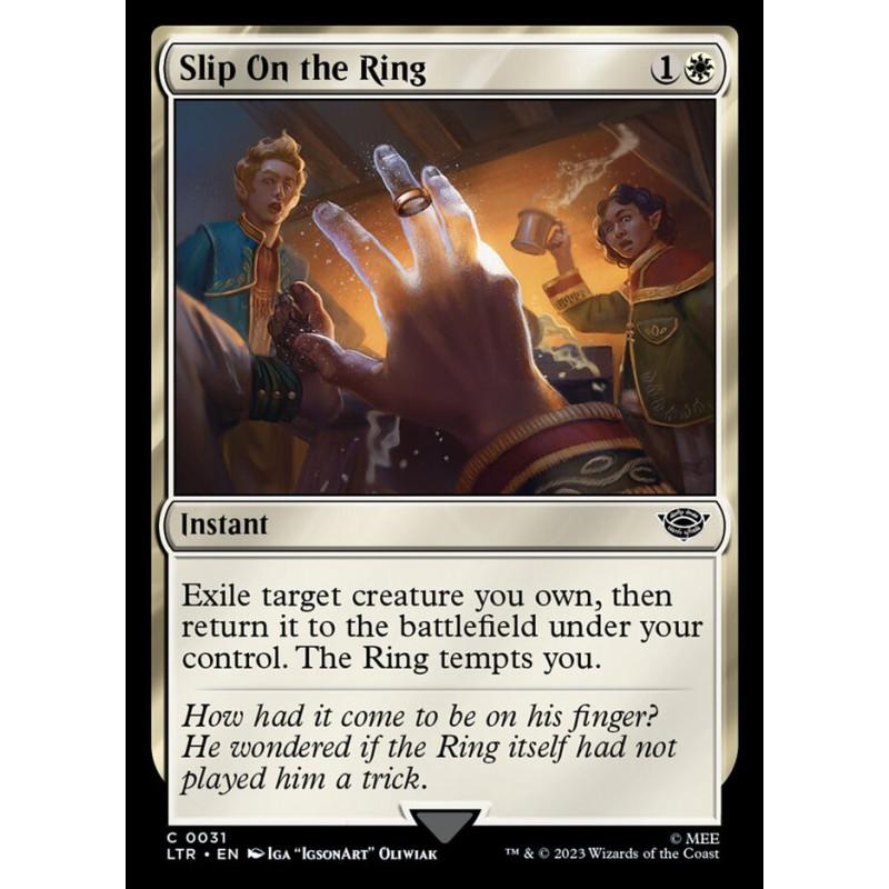 Slip On the Ring