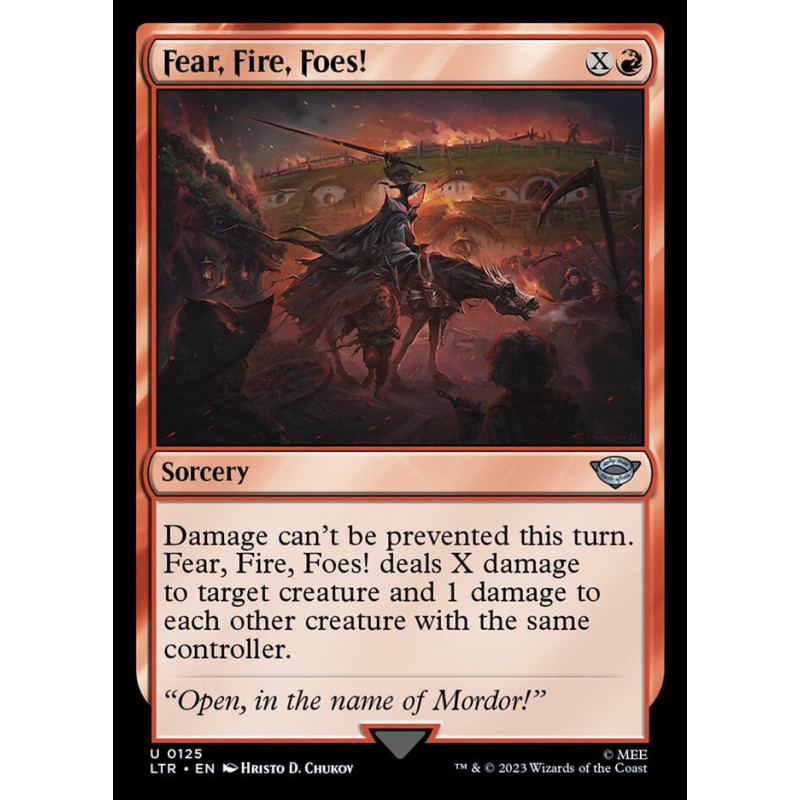Fear, Fire, Foes!