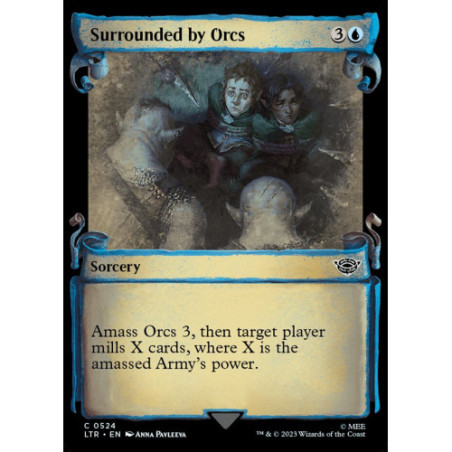 Surrounded by Orcs
