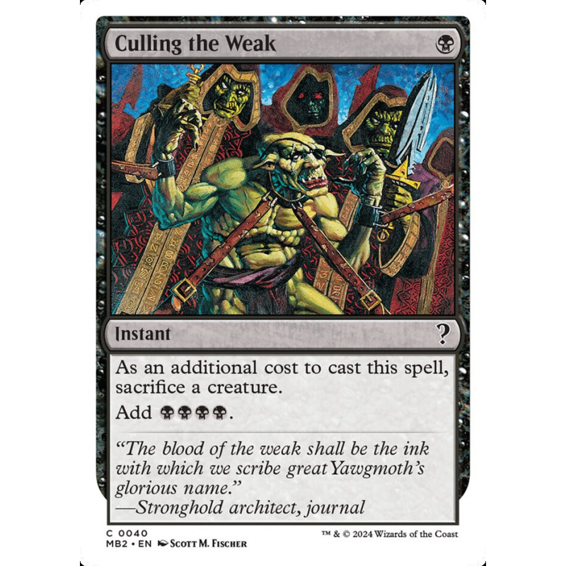 Culling the Weak