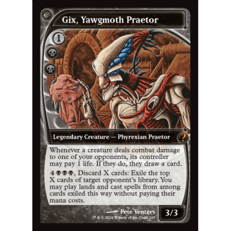 Gix, Yawgmoth Praetor