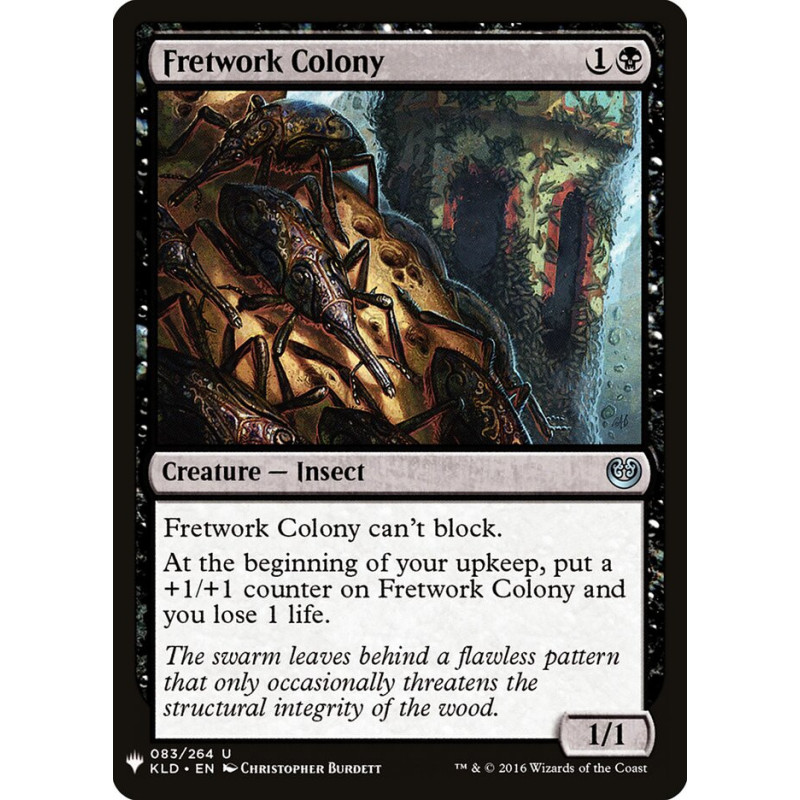 Fretwork Colony