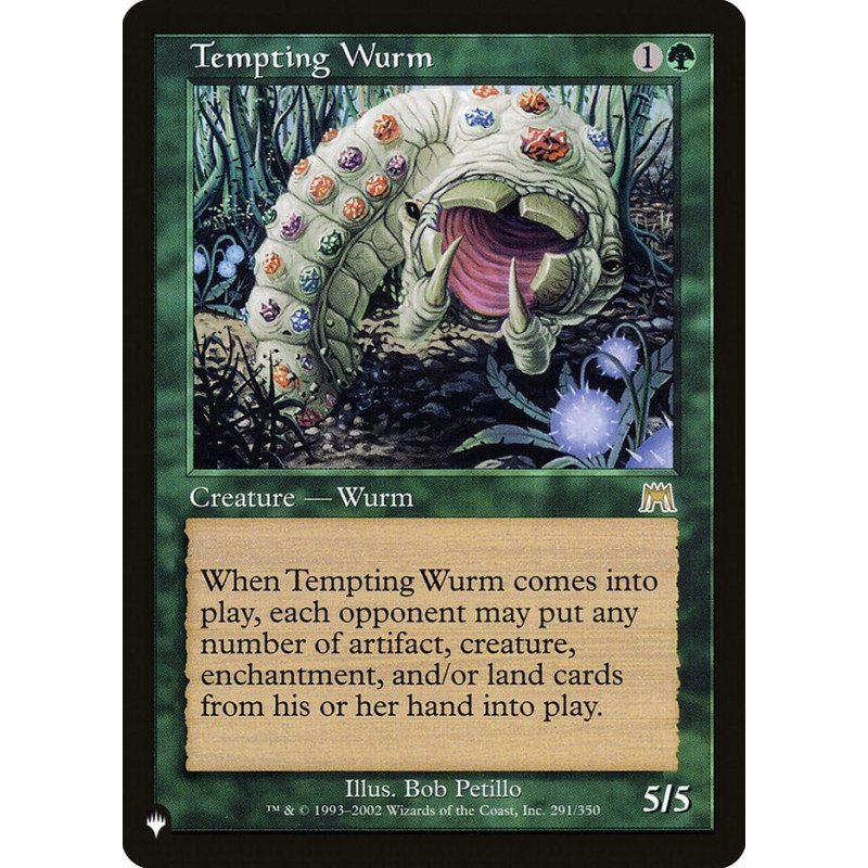 Tempting Wurm